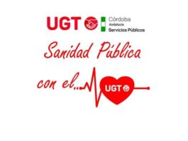 UGT SP CORDOBA CALIFICA DE ELECTORALISTA LA APERTURA DEL TERCER PUNTO DE URGENCIAS EN CÓRDOBA